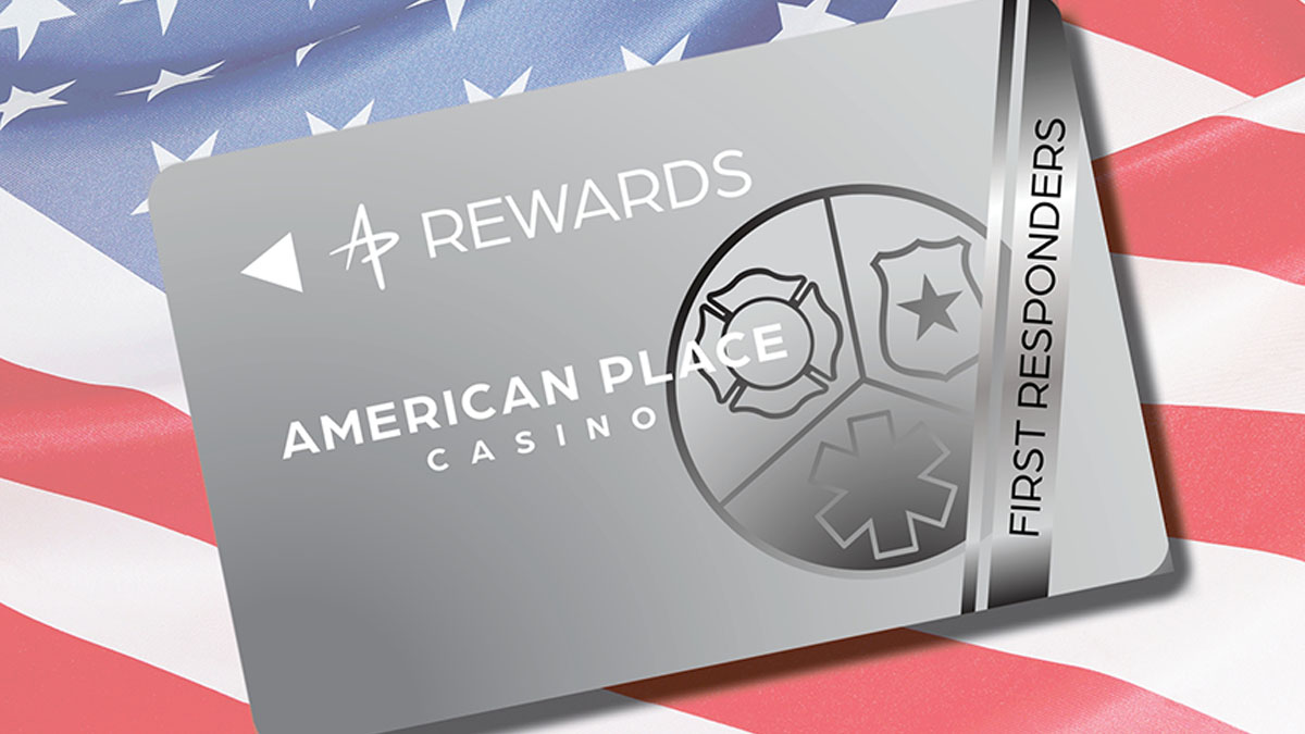 First Responders Discount at American Place Casino