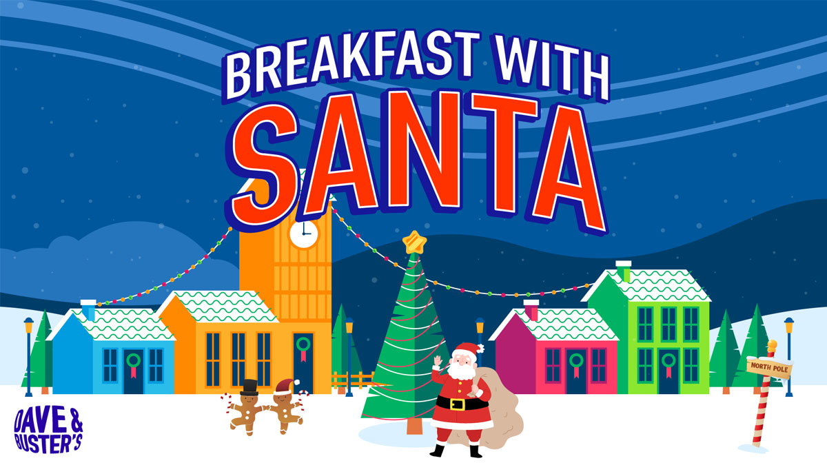 Dave & Buster's Annual Breakfast with Santa
