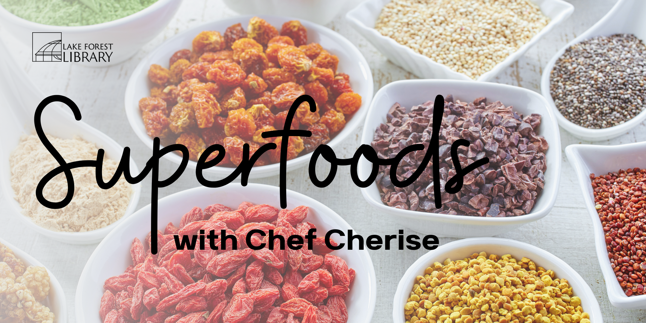 Superfoods with Chef Cherise