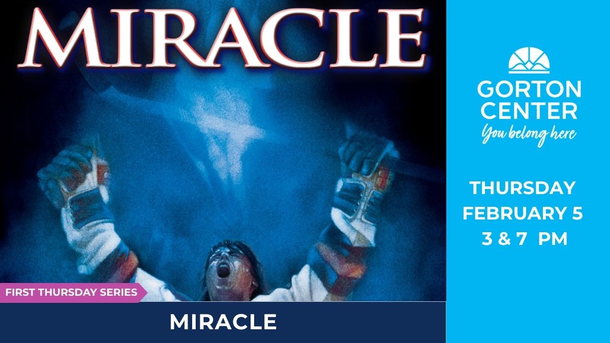 Miracle at Gorton Center