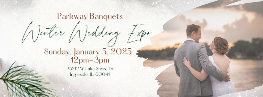 Winter Wedding Expo at Parkway Banquets