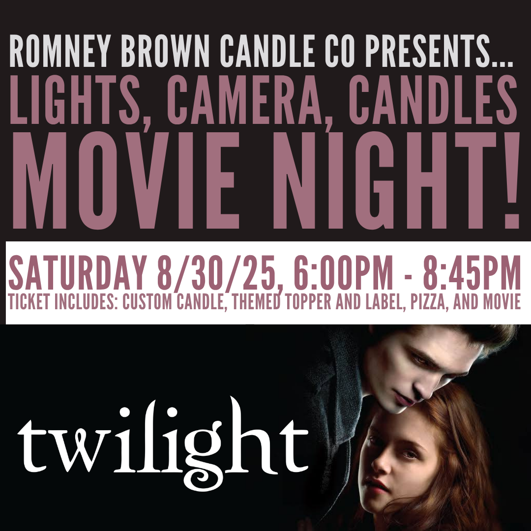  Candle-Making Movie Night: Twilight