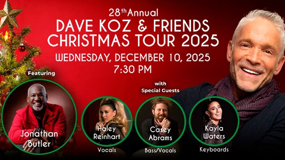 Dave Koz and Friends Christmas Tour 2025