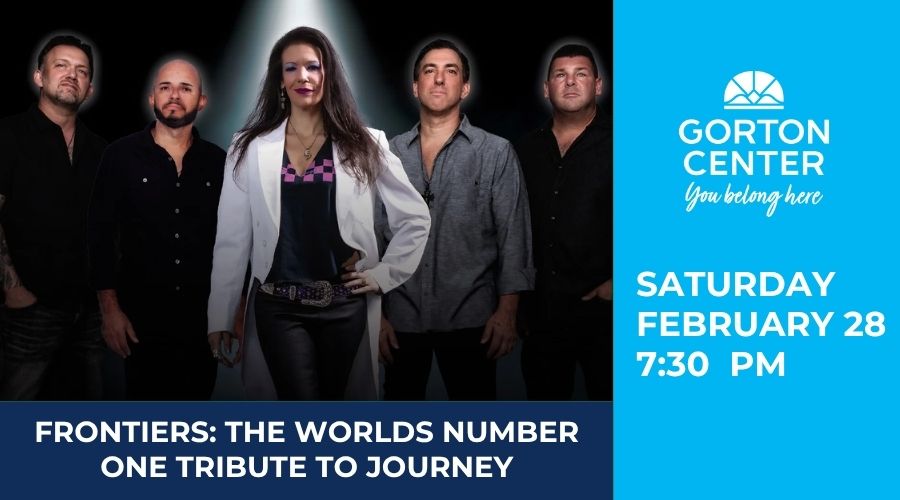 Frontiers: The World's Number One Tribute to Journey at Gorton Center