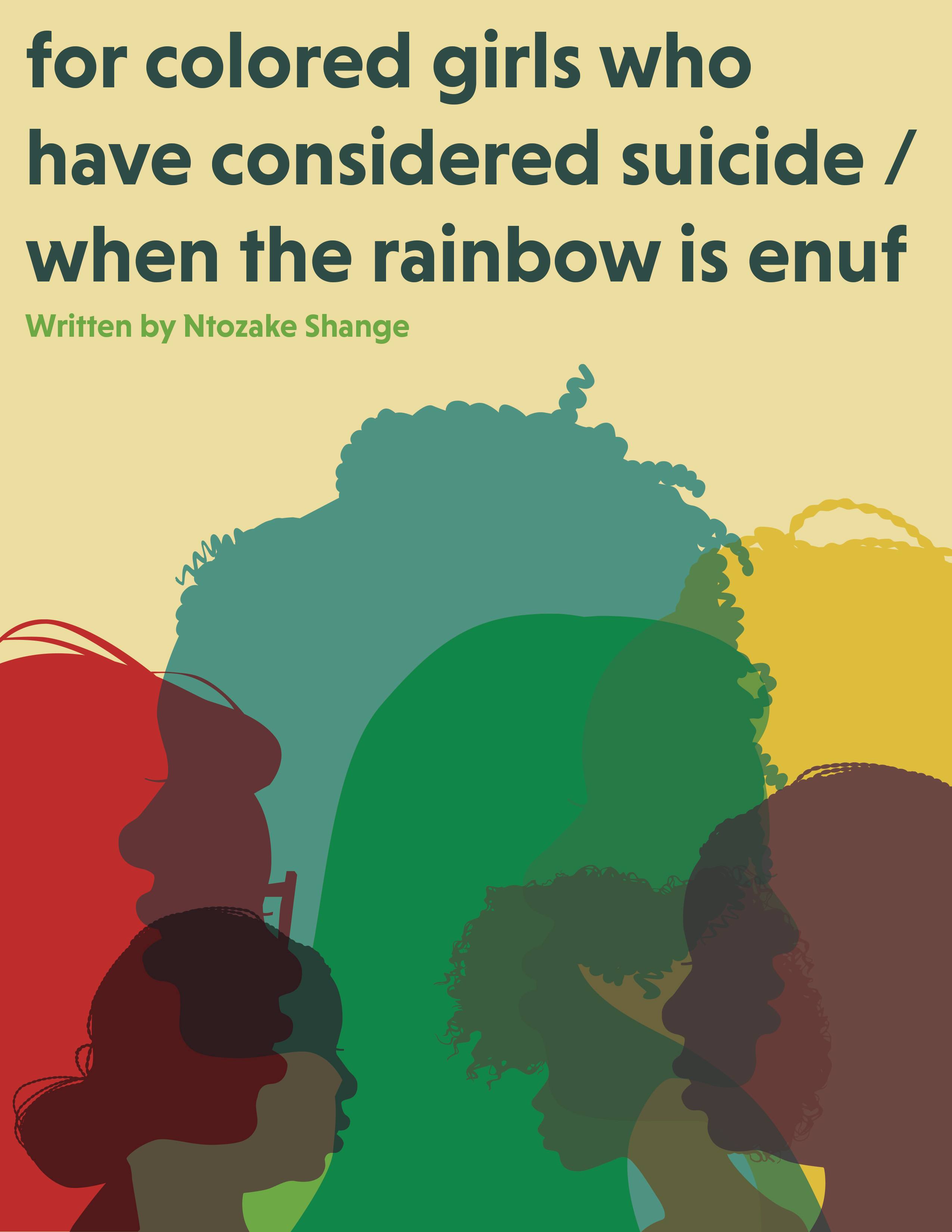 CLC Theatre presents: for colored girls who have considered suicide / when the rainbow is enuf