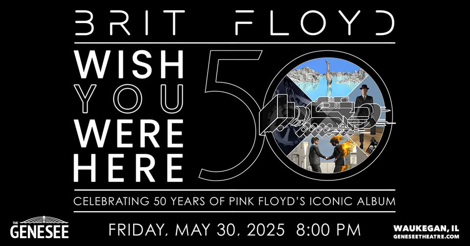 Brit Floyd - Wish You Were Here at Genesee
