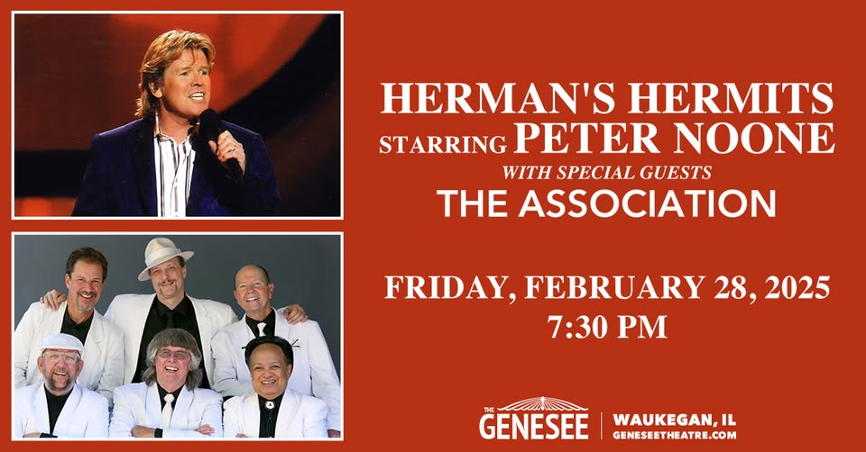 Herman's Hermits starring Peter Noon & The Association at Genesee