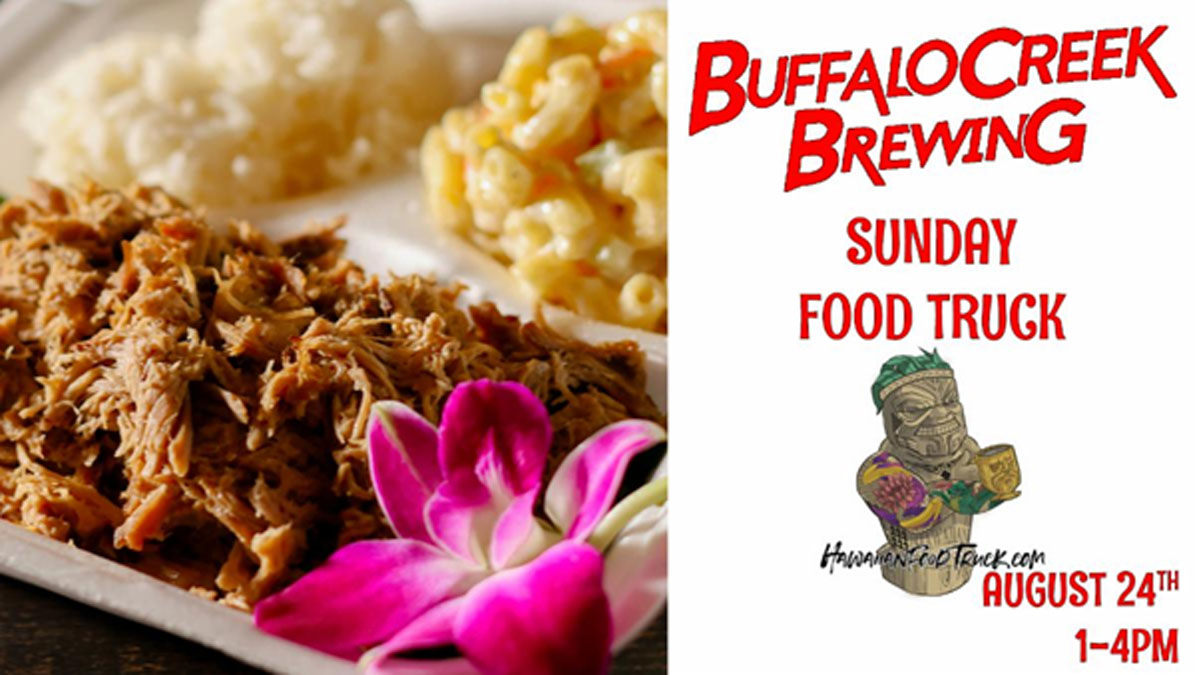 Sunday Night Hawaiian Food Truck at Buffalo Creek Brewing