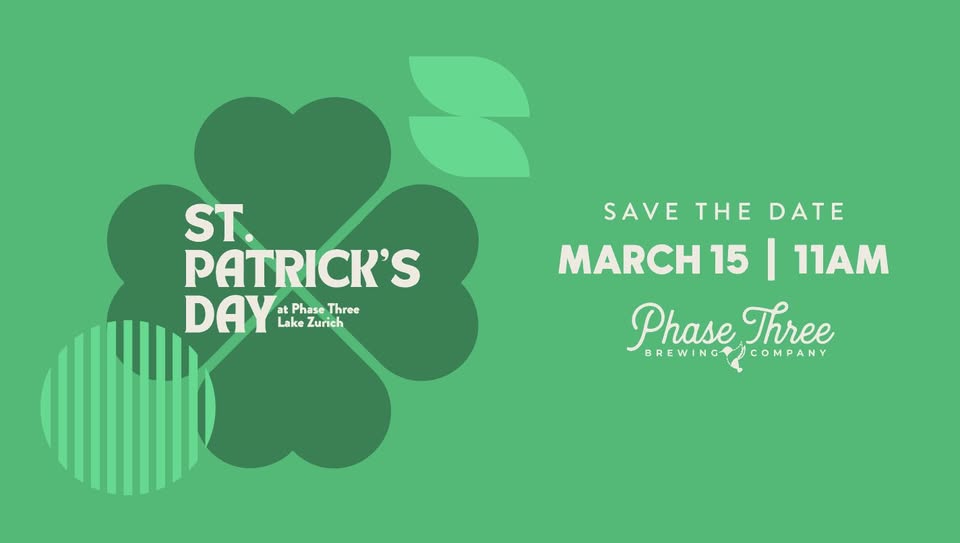 St. Patrick's Day at Phase Three Brewing in Lake Zurich