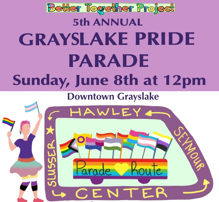 Better Together Project 5th Annual Grayslake Pride Parade