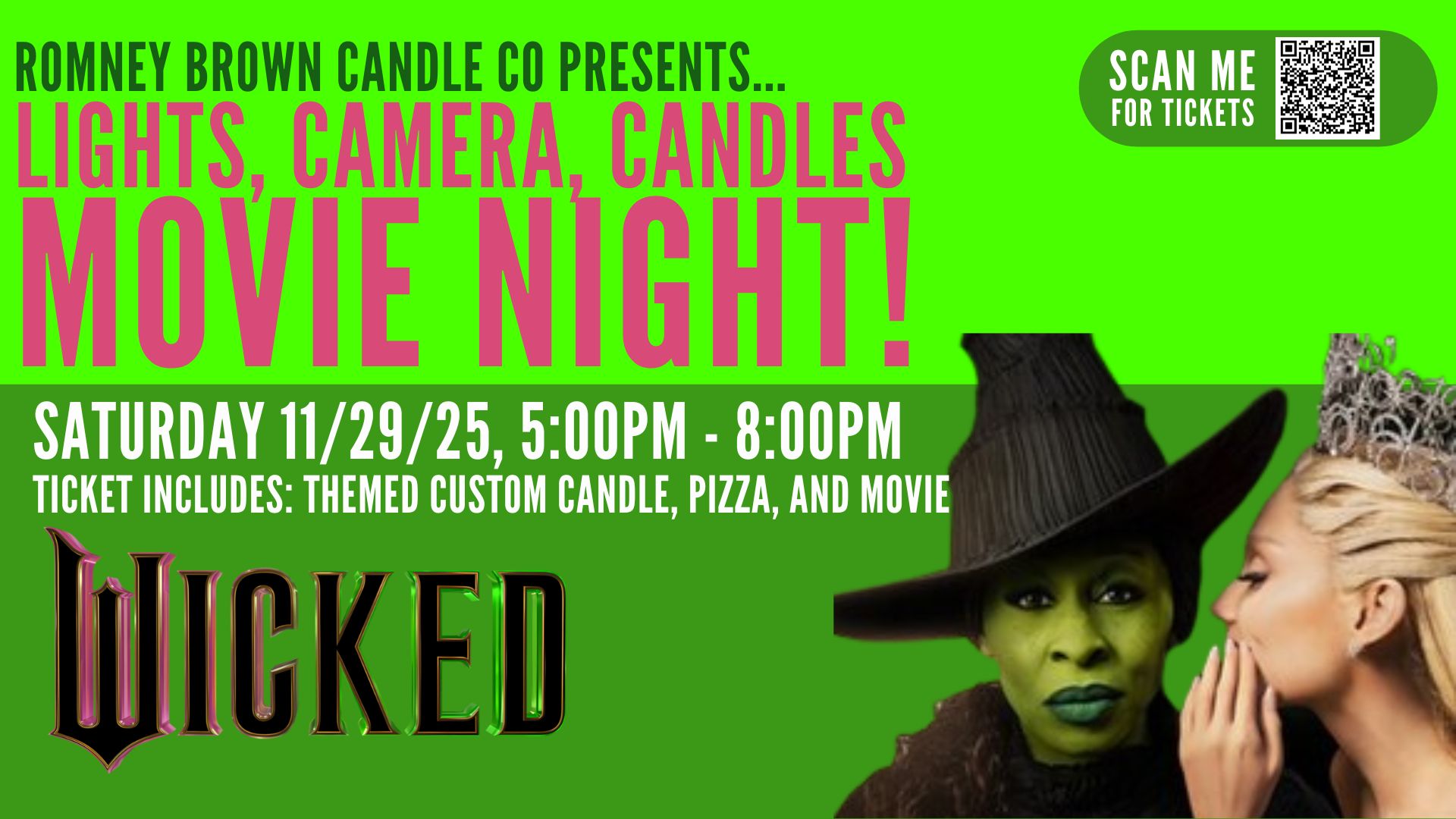 Lights, Camera, Candles - Movie Night! Wicked