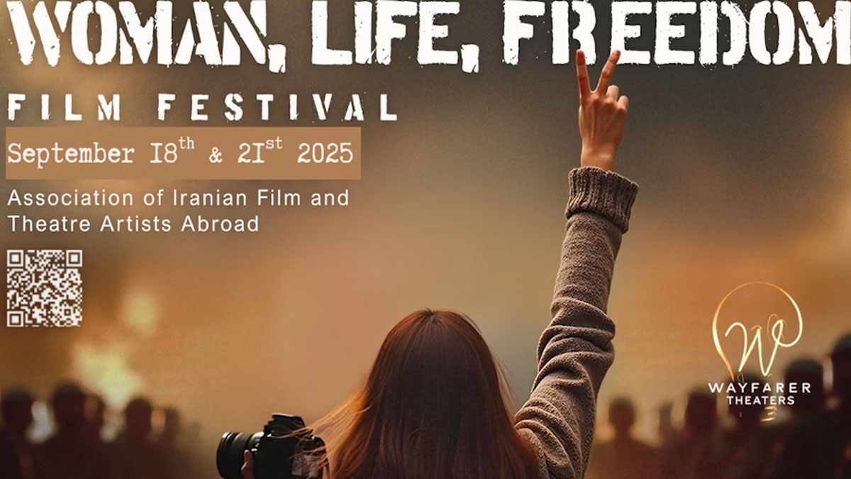 Woman, Life, Freedom Film Festival 2025 at Wayfarer Theaters