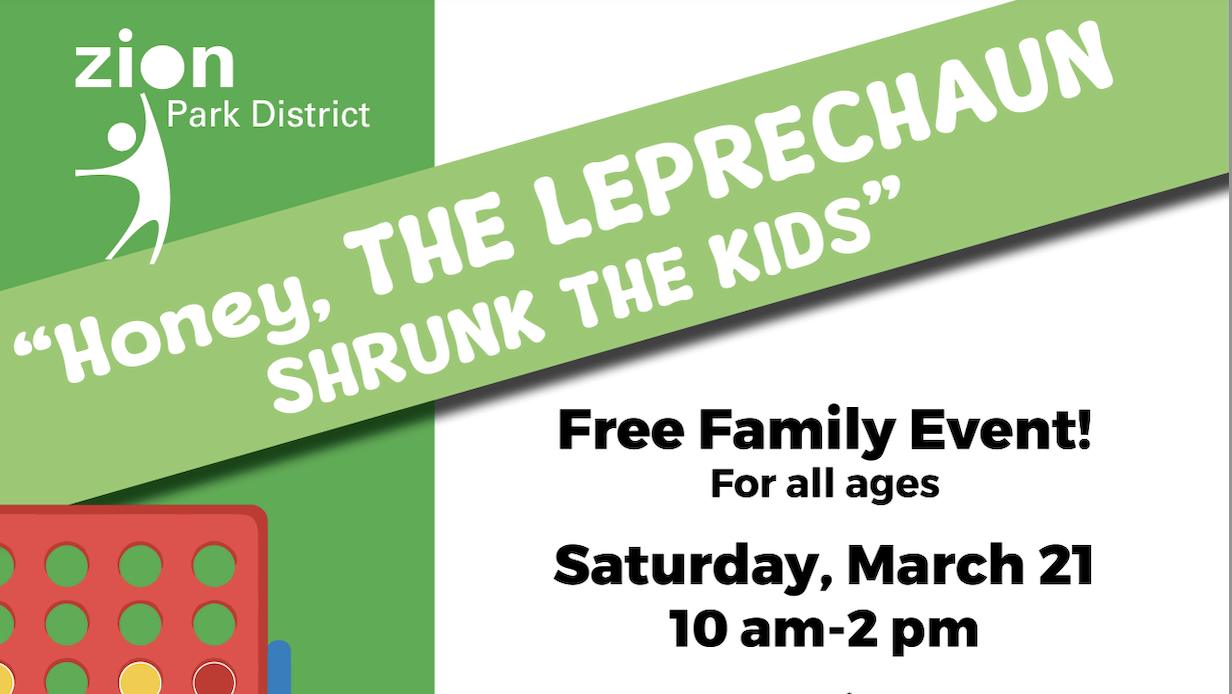 Honey, THE LEPRECHAUN Shrunk the Kids at Zion Park District
